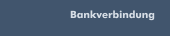 Bankverbindung